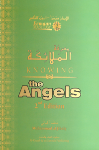 Knowing The Angels-Part 2 in Eemaan Made Easy Series